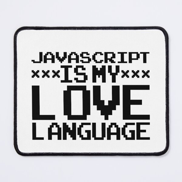 Item preview, JavaScript Is My Love Language designed and sold by Malwears.