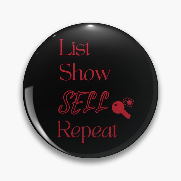Item preview, List Show Sell Repeat Real Estate Agent designed and sold by jrobdesignz.
