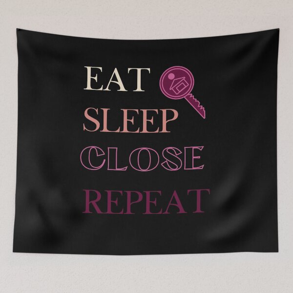 Item preview, Eat Sleep Close Repeat Real Estate Agent designed and sold by jrobdesignz.