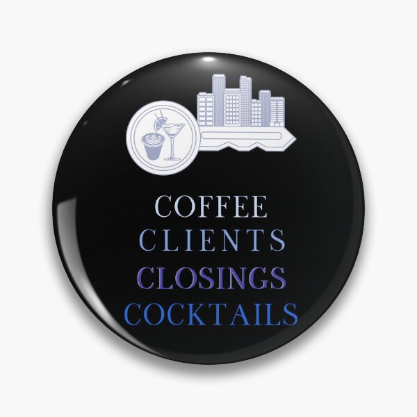 Item preview, Coffee Clients Closings Cocktails Real Estate Agent designed and sold by jrobdesignz.