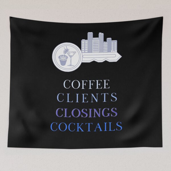Item preview, Coffee Clients Closings Cocktails Real Estate Agent designed and sold by jrobdesignz.