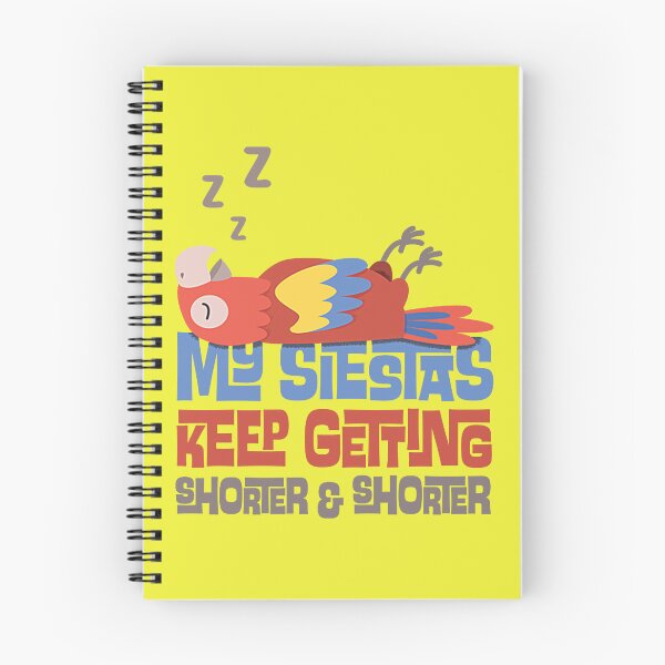 Item preview, My Siestas Keep Getting Shorter and Shorter designed and sold by Graderlas03.