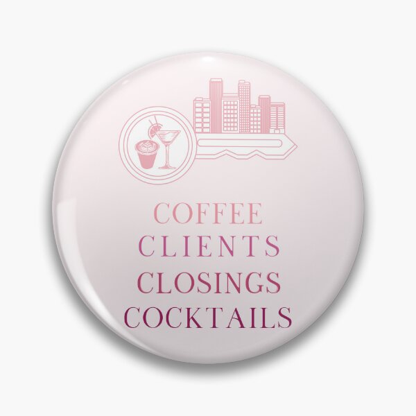 Item preview, Coffee Clients Closings Cocktails Real Estate Agent designed and sold by jrobdesignz.