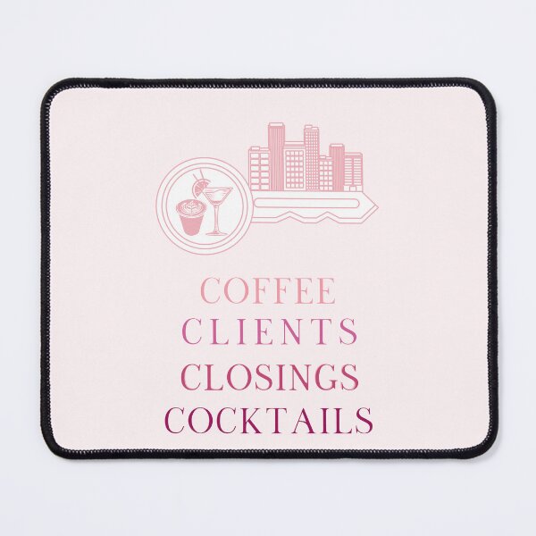 Item preview, Coffee Clients Closings Cocktails Real Estate Agent designed and sold by jrobdesignz.
