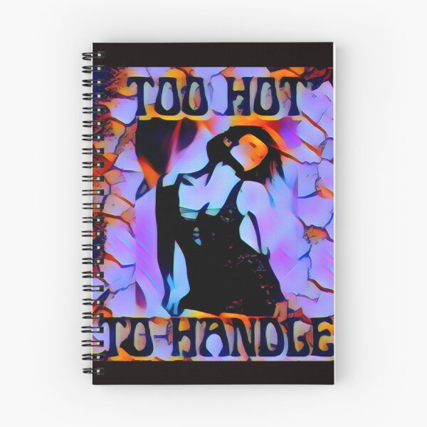 Item preview, TOO HOT TO HANDLE designed and sold by jmed70.