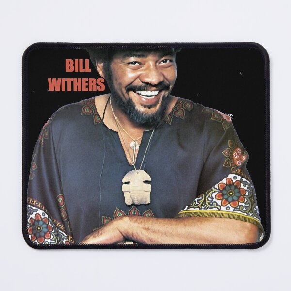 Item preview, Bill Withers (Album Cover) Classic designed and sold by ChynaGonzalez.