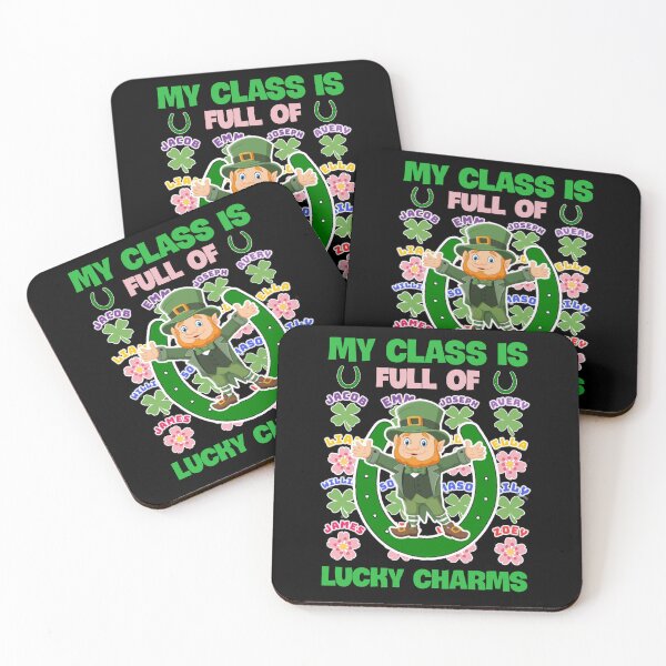 Item preview, My class is full of lucky charms. designed and sold by Umiska.
