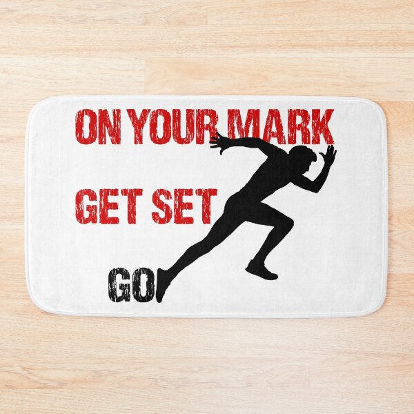 Item preview, ON YOUR MARK GET SET GO designed and sold by DomGDesign.
