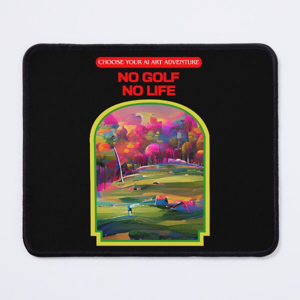 Item preview, No Golf No Life AI Generated Art designed and sold by patricklevar.