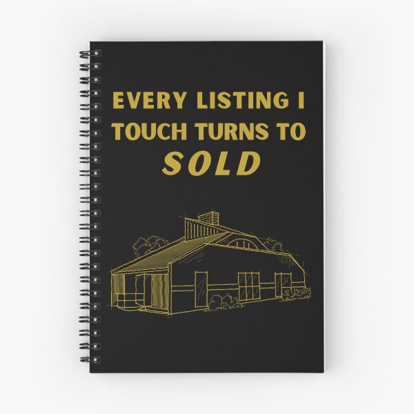 Item preview, Everything I Touch Turns To Sold Real Estate Agent designed and sold by jrobdesignz.