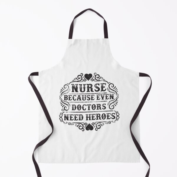Item preview, Nurse Because Even Doctors Need Heroes, I Am A Nurse, Nurse Quotes, Nurse Educator designed and sold by Ildar012.