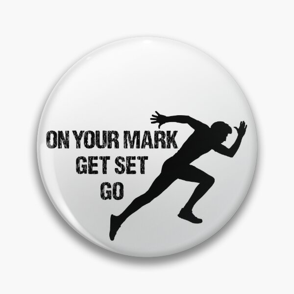 Item preview, ON YOUR MARK GET SET GO designed and sold by DomGDesign.