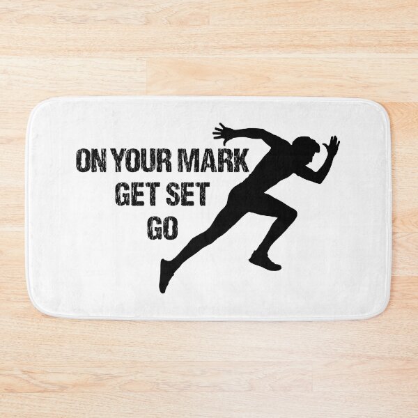 Item preview, ON YOUR MARK GET SET GO designed and sold by DomGDesign.