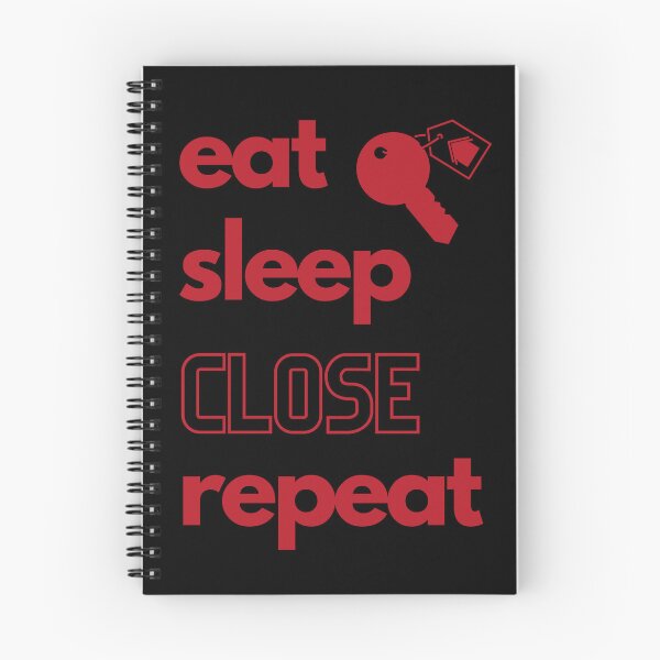Item preview, Eat Sleep Close Repeat Real Estate Agent designed and sold by jrobdesignz.