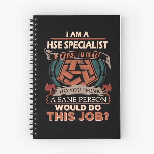 Item preview, Hse Specialist T Shirt - Sane Person Job Gift Item Tee designed and sold by vonnie38uo.