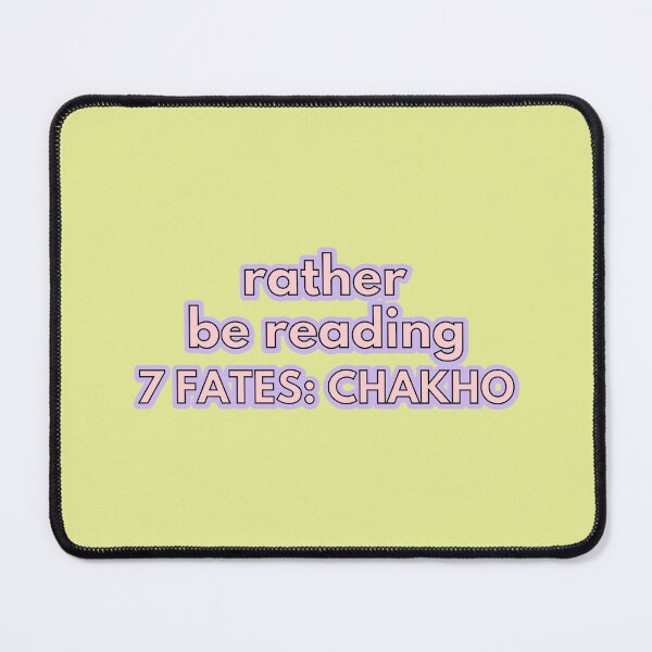 Item preview, rather be reading 7 FATES: CHAKHO designed and sold by Colorful-Inspo.