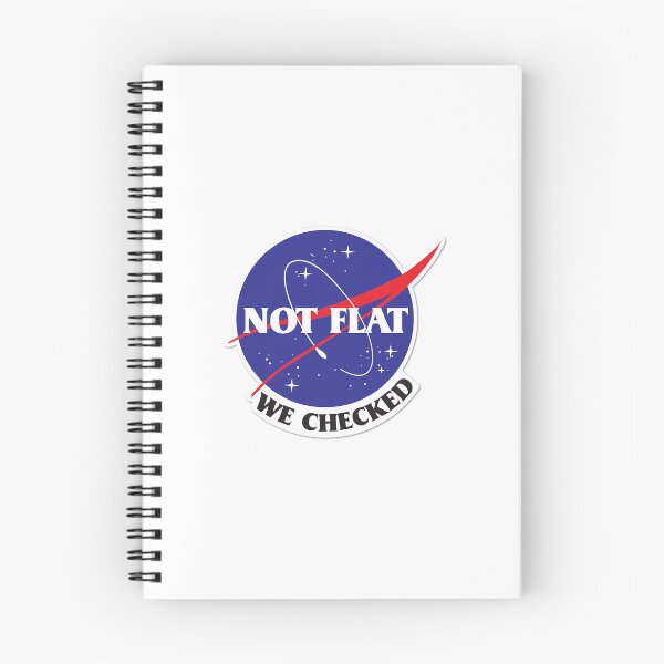 Item preview, Nasa Flat Earth T-ShirtNot Flat We Checked - NASA designed and sold by TirnaBurgh.