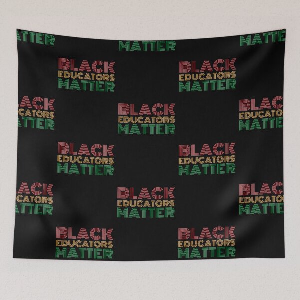 Item preview, Black Educators Matter, Black History Month, Celebrating Black Culture designed and sold by FNStuff.