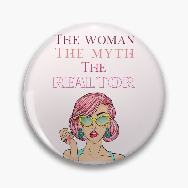 Item preview, The Woman The Myth The Realtor Real Estate Agent designed and sold by jrobdesignz.