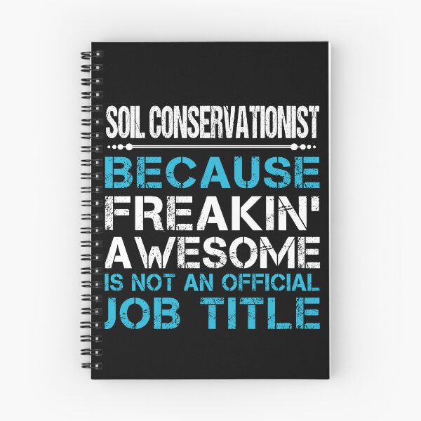 Item preview, Soil Conservationist T Shirt - Freaking Awesome Job Gift Item Tee designed and sold by oetate4774.