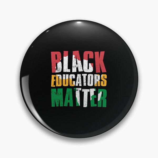 Item preview, Black Educators Matter, Black History Month, Celebrate Black Culture designed and sold by FNStuff.