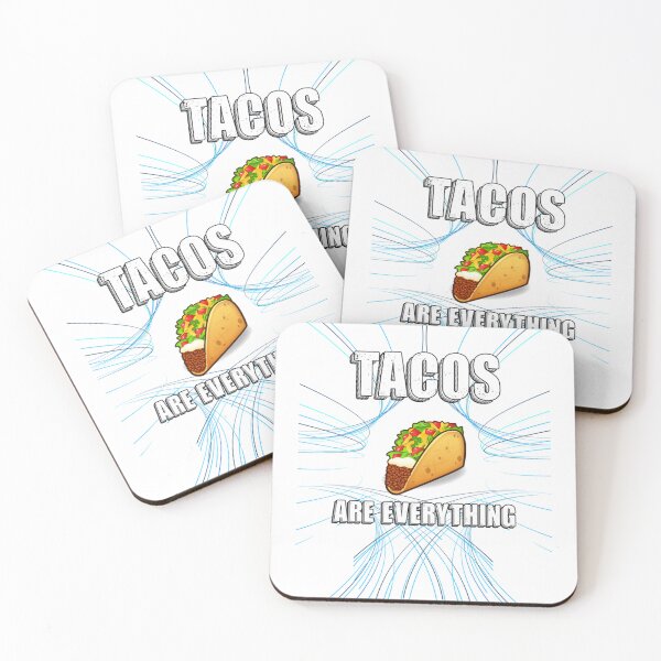 Item preview, Tacos Are Everything (4) designed and sold by ShettyArtt.