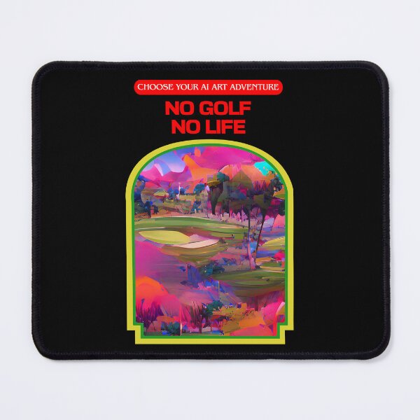 Item preview, No Golf No Life AI Generated Art designed and sold by patricklevar.