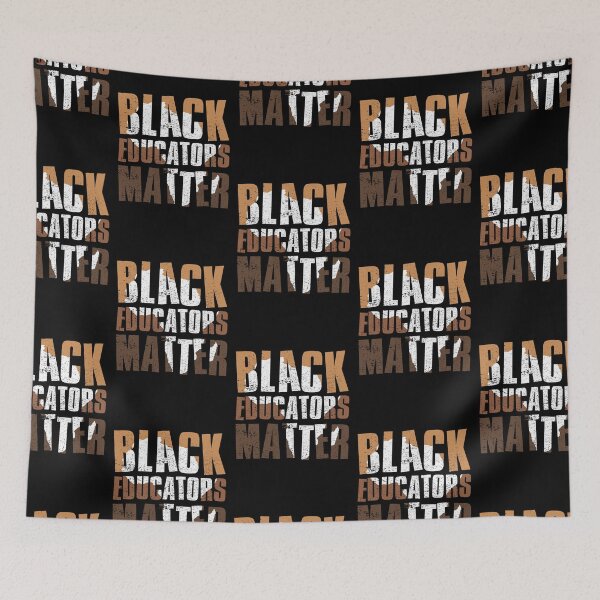 Item preview, Black Educators Matter, Black History Month, Celebrate Black Culture designed and sold by FNStuff.