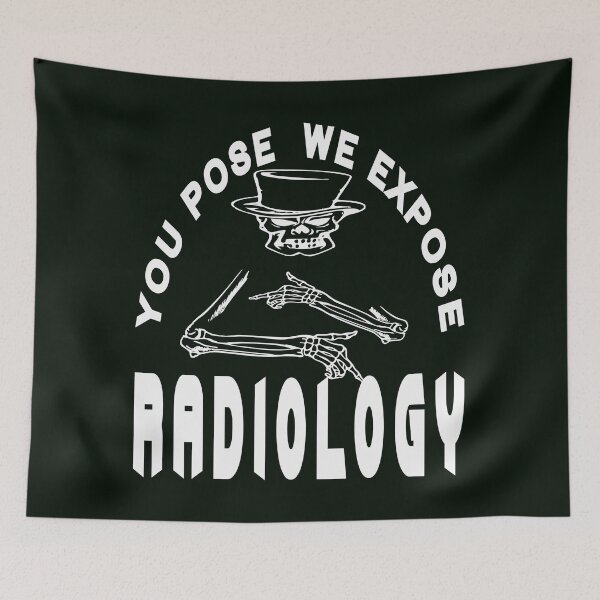 Item preview, You Pose We Expose Radiology designed and sold by DNC1134.