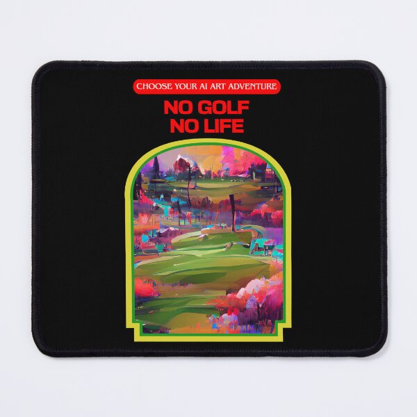 Item preview, No Golf No Life AI Generated Art designed and sold by patricklevar.