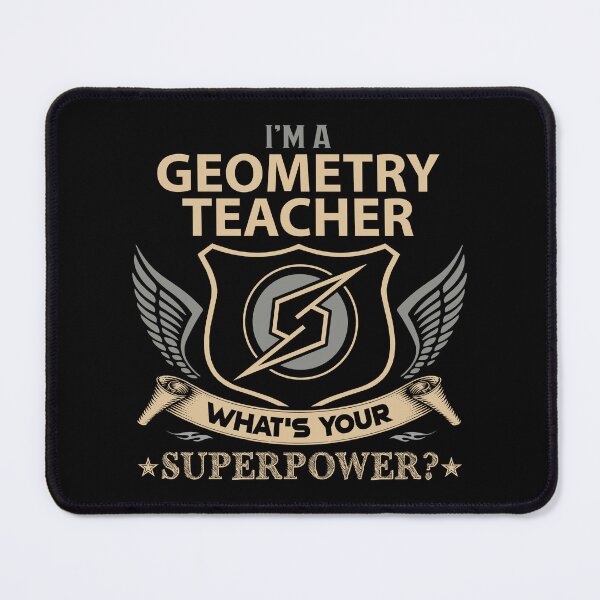 Item preview, Geometry Teacher T Shirt - What Is Your Superpower Job Gift Item Tee designed and sold by nutallrosario.