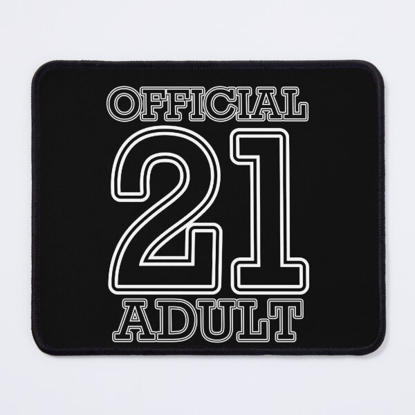 Item preview, Official 21 Adult - 21 years old - birthday designed and sold by Rhu Creations.