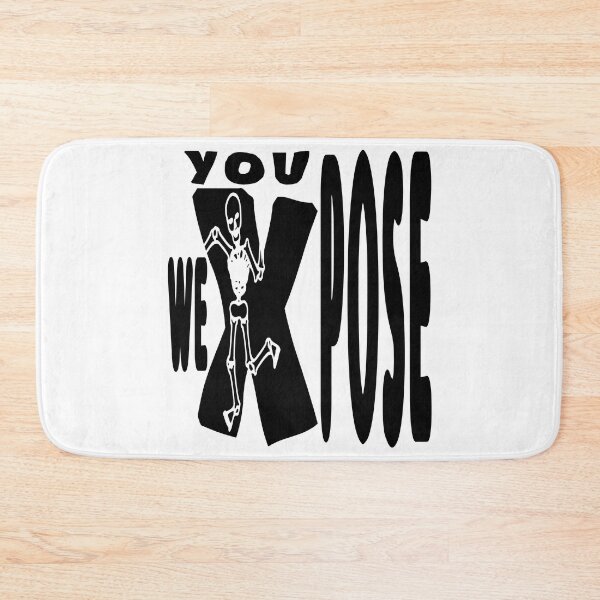 Item preview, You Pose We Expose Funny Radiology designed and sold by DNC1134.