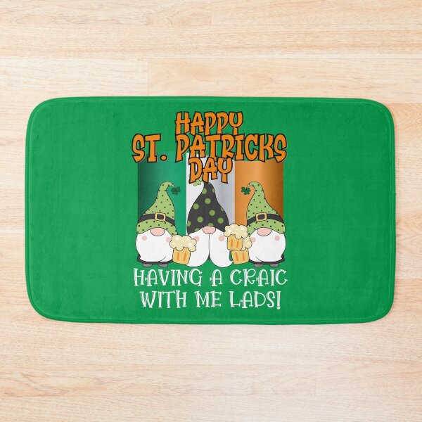 Item preview, HAPPY ST. PATRICKS DAY, HAVING A CRAIC WITH ME LADS, WHAT'S THE CRAIC, FECKING EEJIT,  designed and sold by R B Chrystal.