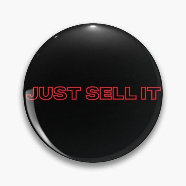 Item preview, Just sell it designed and sold by Jabaroni.