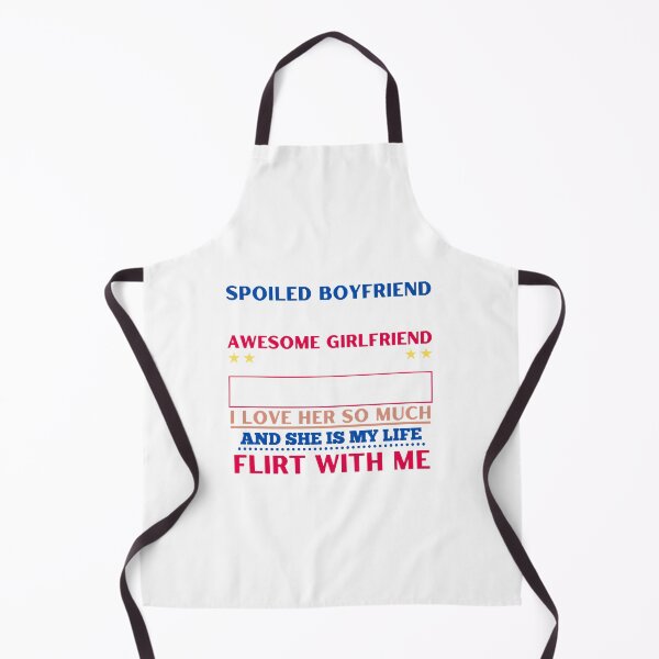 Item preview, Yes Im a spoiled boyfriend but not yours funny boyfriend  designed and sold by ckerberg63.