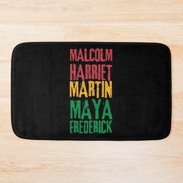 Item preview, Malcolm Harriet Martin Maya, Black History Month, Celebrating Black Culture designed and sold by FNStuff.