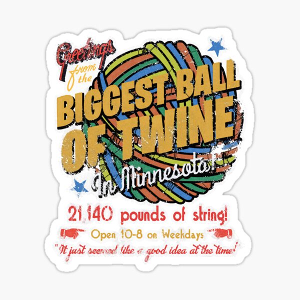 Item preview, The Biggest Ball of Twine in Minnesota  designed and sold by tsbyron00.