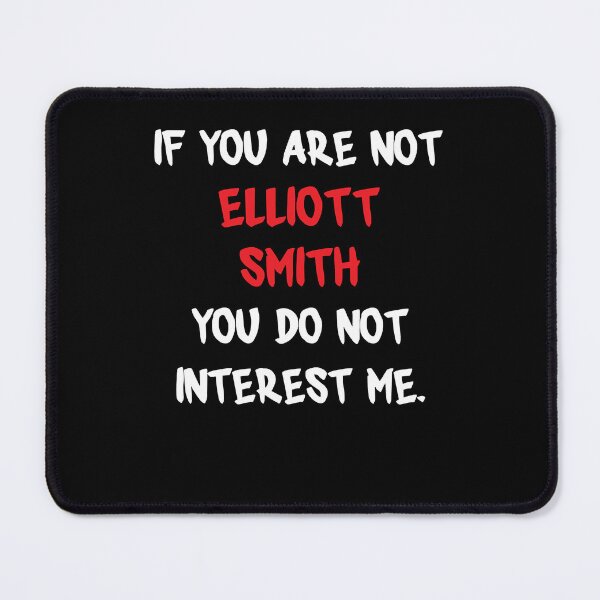 Item preview, Gift For Men If You Are Not Elliott Smith Gift Movie Fans designed and sold by Hansen1990.