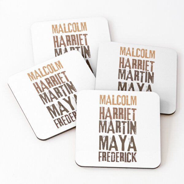 Item preview, Malcolm Harriet Martin Maya, Black History Month, Celebrating Black Culture designed and sold by FNStuff.