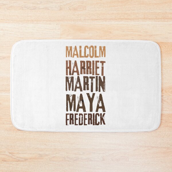 Item preview, Malcolm Harriet Martin Maya, Black History Month, Celebrating Black Culture designed and sold by FNStuff.