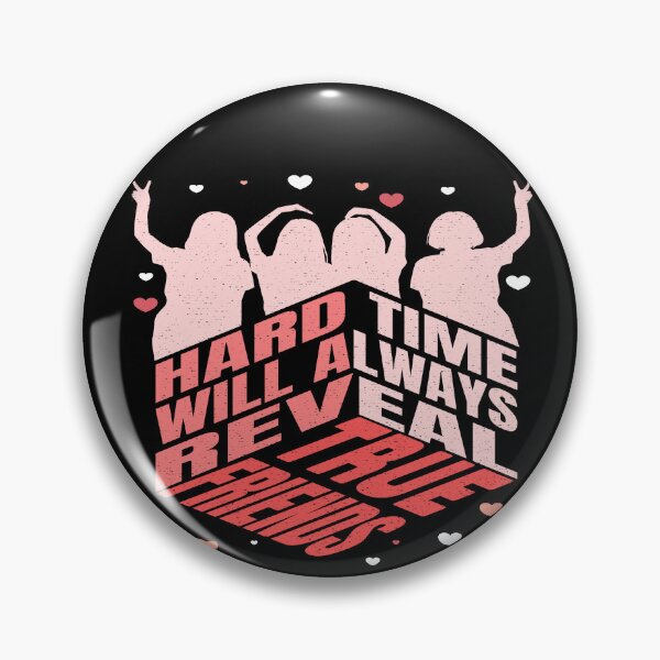 Item preview, Hard Time Will Always Reveal True Friends designed and sold by DsignTByMason.