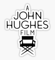 John Hughes Sticker