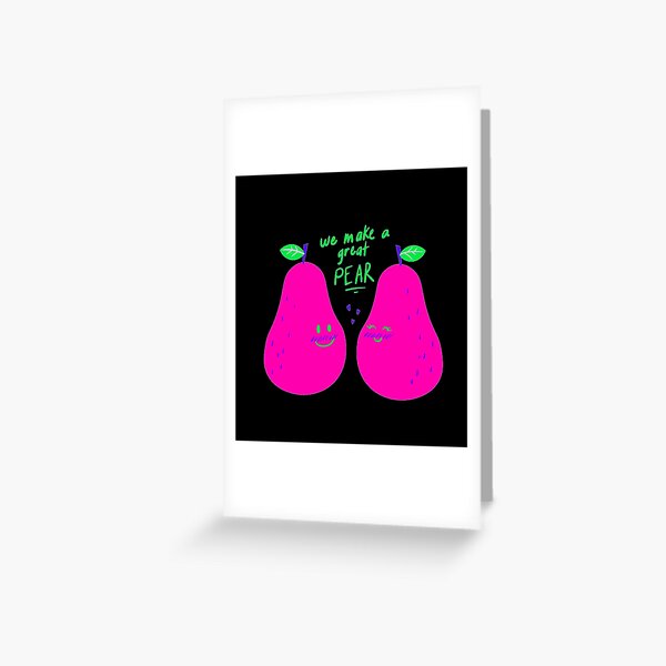 Funny Pear Puns Greeting Cards for Sale