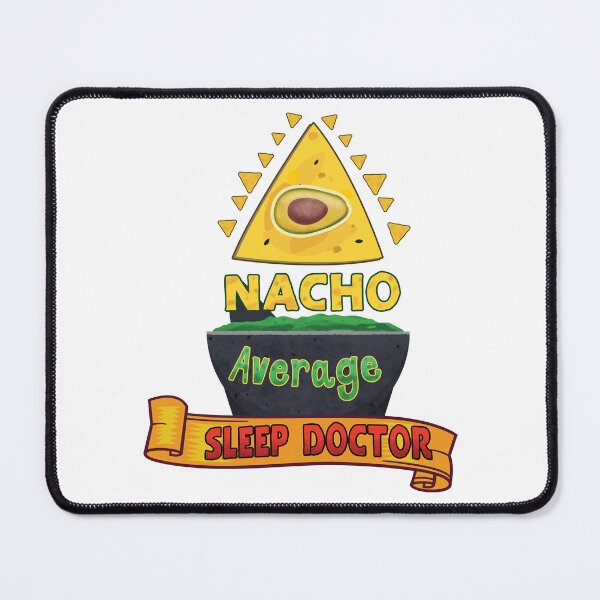 Item preview, Lover Gifts Gifts Nacho Average Sleep Doctor Gift For Movie Fans designed and sold by NathanaPagac70.