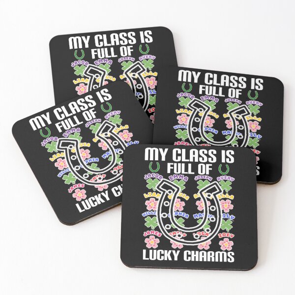 Item preview, My class is full of lucky charms. designed and sold by Umiska.