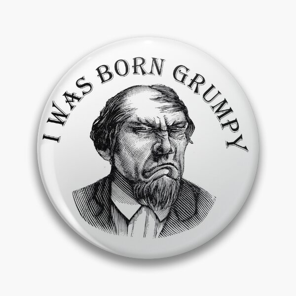 Item preview, I was born grumpy designed and sold by Adidit.