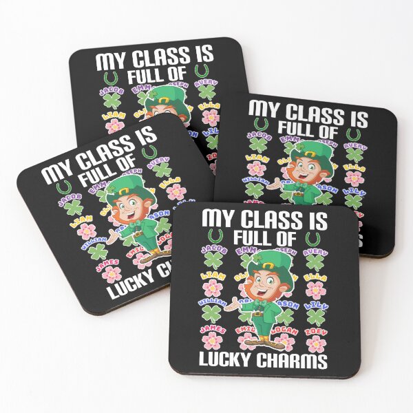Item preview, My class is full of lucky charms. designed and sold by Umiska.