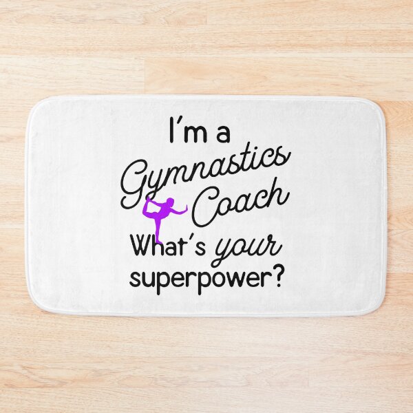 Item preview, Gymnastics Coach What's your superpower designed and sold by Chapman88.