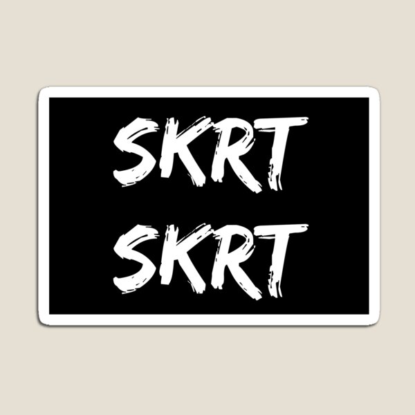 Item preview, "SKRT SKRT" Graphic designed and sold by Sylviebinder.